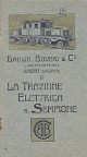 BROWN, BOVER & C.IA La trazione elettrica al Sempione