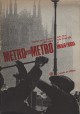 FRISIA EMILIO Metro per metro. I lavori per la Linea 1 della MM (1959-1961) nelle fotografie di Emilio Frisia
