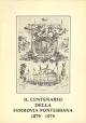 ROSELLI GIULIO Il centenario della ferrovia Pontebbana 1879 - 1979. 2a Edizione