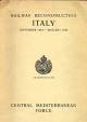 ROYAL ENGINEERS Railway reconstruction Italy September 1943 - January 1946 Central Mediterranean Force