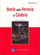 COSTANZO LUIGI Storia delle ferrovie in Calabria