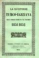 La quistione  Turco-Egiziana sulla strada ferrata e il Tanzimat 1851-1852
