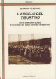 SEVERINO GERARDO Langelo del Tiburtino. Storia di Michele Bolgia, il ferroviere che salvò centinaia di deportati SEVERINO GERARDO Langelo del Tiburtino. Storia di Michele Bolgia, il ferroviere che salvò centinaia di deportati