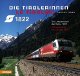 POZZATO FRANCESCO Die Tirolerinnen - Le Tirolesi. Die Lokomotiven der Reihe 1822. Le locomotive del gruppo 1822