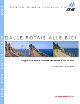 CORTESI GIULIA, ROVALDI UMBERTO Dalle rotaie alle bici. Indagine sulle ferrovie dismesse, recuperate alluso ciclistico CORTESI GIULIA, ROVALDI UMBERTO Dalle rotaie alle bici. Indagine sulle ferrovie dismesse, recuperate alluso ciclistico