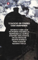 MALATESTA STEFANO Viaggio in treno con suspense MALATESTA STEFANO Viaggio in treno con suspense