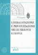 NOMISMA Liberalizzazione e privatizzazione nelle ferrovie europee
