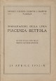 SOCIETÀ ITALIANA FERROVIE E TRAMVIE PIACENZA Inaugurazione della linea Piacenza-Bettola. Notizie sulla rete delle ferrovie elettriche piacentine. 21 aprile 1932-X