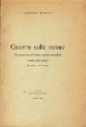 BONETTI LUCIANO Guerra sulle rotaie. Rievocazione dellultima guerra mondiale vissuta dallautore, ferroviere in Livorno