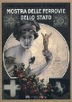 PEDRAZZINI CLAUDIO Torino 1911 Esposizione internazionale di Torino. Mostra delle Ferrovie dello Stato. Catalogo