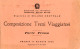 MINISTERO DEI TRASPORTI. FERROVIE DELLO STATO. STAZIONE DI MILANO CENTRALE Composizione Treni Viaggiatori. Parte Prima. Orario 17 maggio 1953. Aggiornato al 4-10-1953 MINISTERO DEI TRASPORTI. FERROVIE DELLO STATO. STAZIONE DI MILANO CENTRALE Composizione Treni Viaggiatori. Parte Prima. Orario 17 maggio 1953. Aggiornato al 4-10-1953
