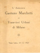 MARCHETTI GAETANO LAssessore Gaetano Marchetti ai Tramvieri Urbani di Milano. Teatro Lirico, 13-12-1925