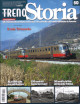 TuttoTRENO & Storia n. 50 novembre 2023 TuttoTRENO & Storia n. 50 novembre 2023