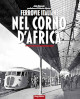 RICCARDI ALDO Ferrovie italiane nel Corno dAfrica