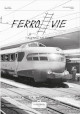 Ferrovie viaggiando nel tempo n. 4 febbraio 2023 Ferrovie viaggiando nel tempo n. 4 febbraio 2023