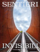 WEBUILD Sentieri invisibili. Le metropolitane Webuild nel mondo
