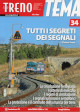 CROCE TIZIANO TuttoTRENO Tema n. 34. Tutti i segreti dei segnali. La circolazione ferroviaria. I sistemi di esercizio. I regimi di circolazione. I segnali luminosi e semaforici. La protezione e il controllo della marcia dei treni CROCE TIZIANO TuttoTRENO Tema n. 34. Tutti i segreti dei segnali. La circolazione ferroviaria. I sistemi di esercizio. I regimi di circolazione. I segnali luminosi e semaforici. La protezione e il controllo della marcia dei treni
