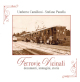 CAMILLONI UMBERTO, PANELLA STEFANO Ferrovie Vicinali documenti, immagini, storie