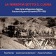 PALUMBO ROSA, ZAMBONINI LEANDRA CARMELA, RODILOSSO ALESSANDRO La ferrovia sotto il Cusna. Dalla Carnia allAppennino Reggiano. Una storia di guerra e di uomini (1917-1920)