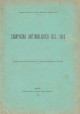 SERVIZIO SANITARIO DELLE FERROVIE DELLO STATO Campagna antimalarica del 1910. Estratto dagli Atti della Società per gli studi della Malaria, Volume XIL, 1911