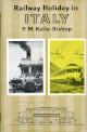 KALLA-BISHOP PETER MICHAEL Railway holiday in Italy KALLA-BISHOP PETER MICHAEL Railway holiday in Italy