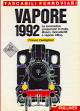 CASTIGLIONI FRANCO Vapore 1992. Le locomotive conservate in Italia: musei, monumenti e vapore attivo
